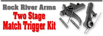 ROCK RIVER ARMS TWO STAGE VARMINT TRIGGER KIT