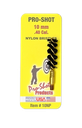 PRO-SHOT BORE BRUSH, PROSHOT 10NP     PST NYLON BRUSH 40/10